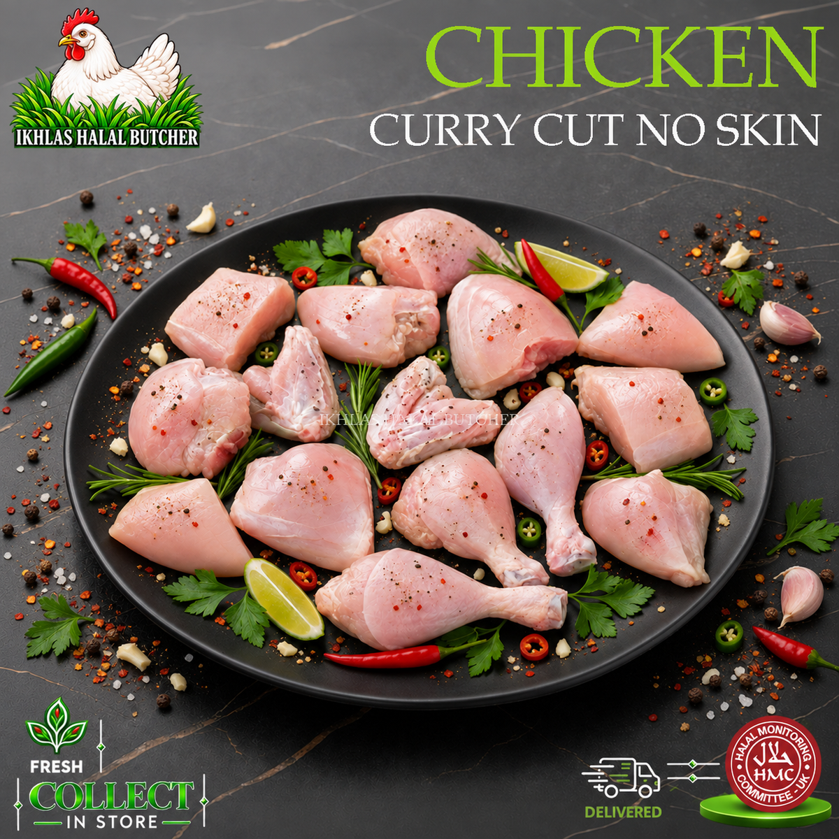 Raw chicken curry cut pieces arranged on a black plate with herbs, lime wedges, and spices, with the text 'CHICKEN CURRY CUT NO SKIN' and the Ikhlas Halal Butcher logo and delivery badges.