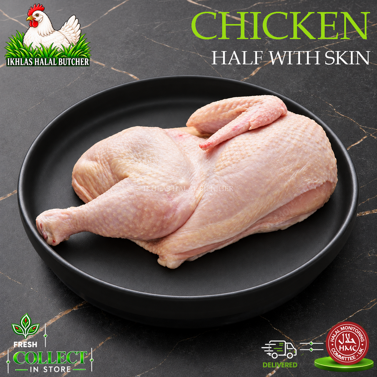 Halal half chicken, skin on, on a black plate, Ikhlas Halal Butcher, Bradford