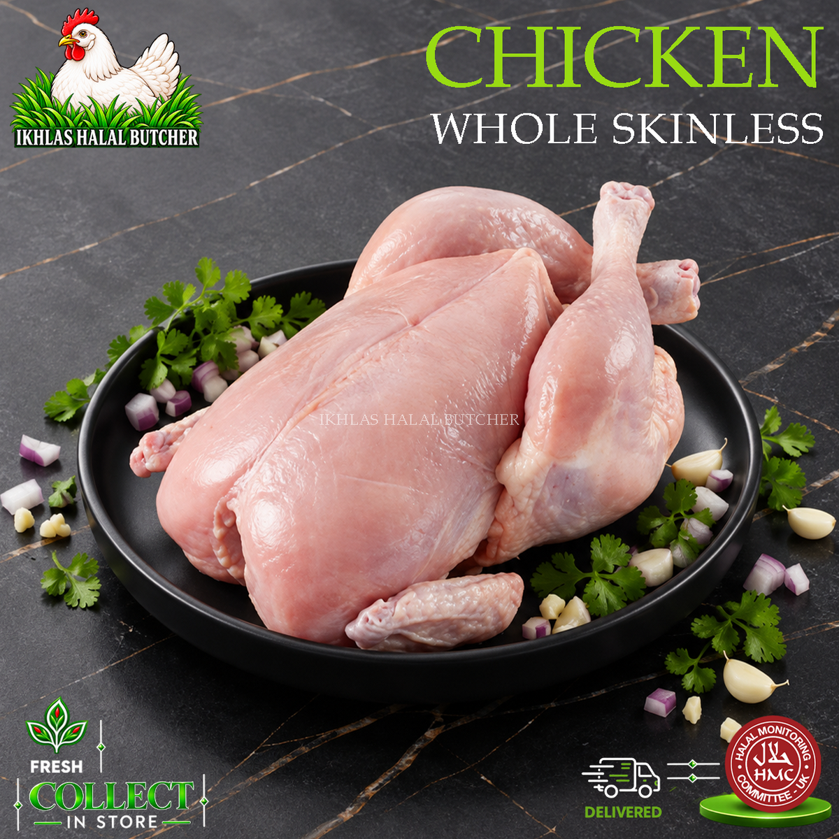A whole raw chicken displayed on a black plate with chopped cilantro, red onion, garlic, and olive oil, set on a dark marble surface. The image features branding for 'Ikhlas Halal Butcher' and promotional text overlays.